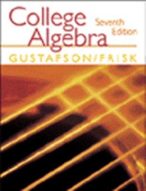 College Algebra Hardcover Peter D., Gustafson, R. David Frisk