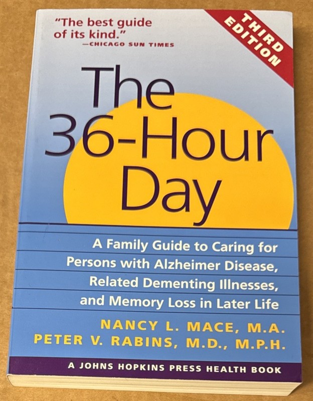 36-Hour Day, 3rd Edition By Nancy L. Mace (1999, PAPERBACK, GOOD)