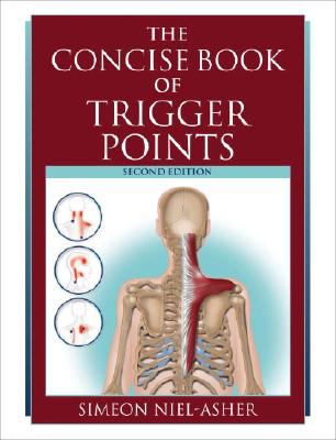 Concise Book of Trigger Points, Revised Edition (Trade Paperback)