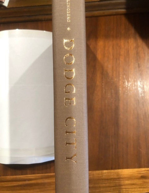 Dodge City: The Early Years, 1872-1886 signed first edition gallery