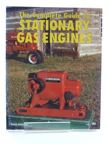 The Complete Guide to Stationary Gas …, Meincke, Mark