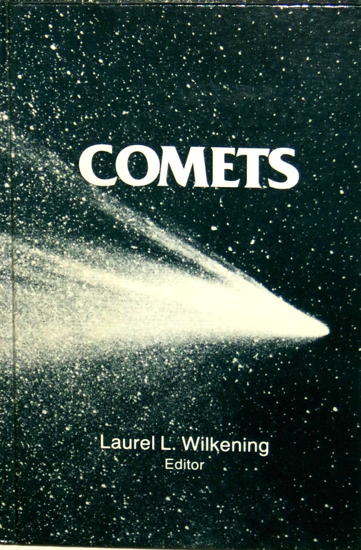 Comets, Ed. Laurel L. Wilkening with Mildred Shapley, 1983, HC, NF