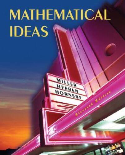 Mathematical Ideas – Hardcover By Miller, Charles D – VERY GOOD