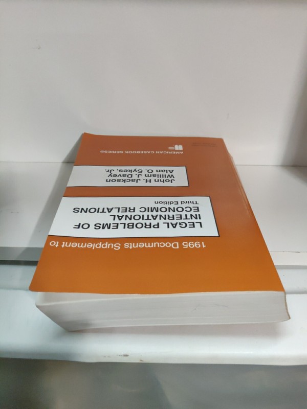 American Casebook Ser.: Documents Supplement to International Economic Relations gallery