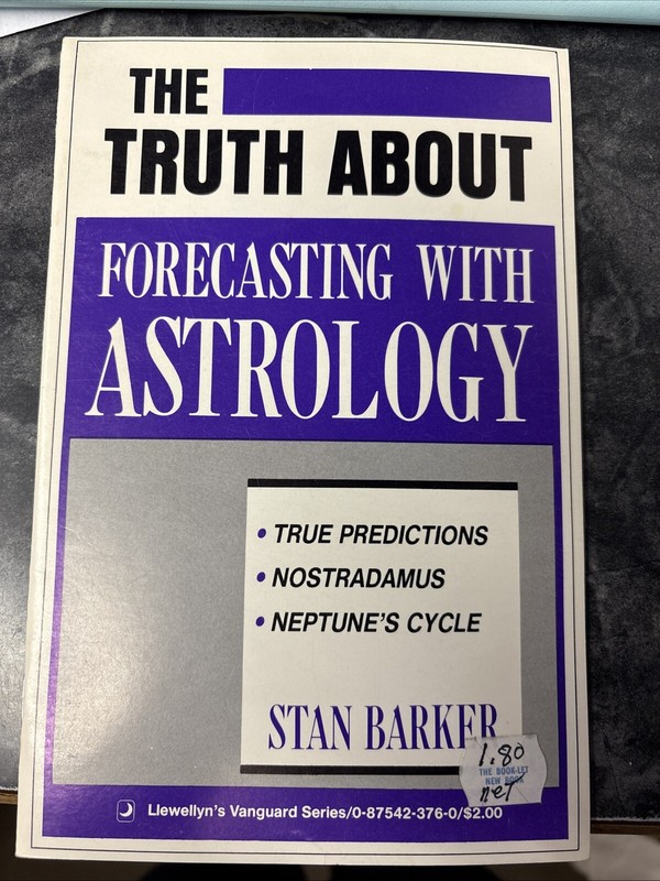 The Truth About Forecasting W/ Astrology: S. Barker 1989/Booklet/Rare SHIP FREE