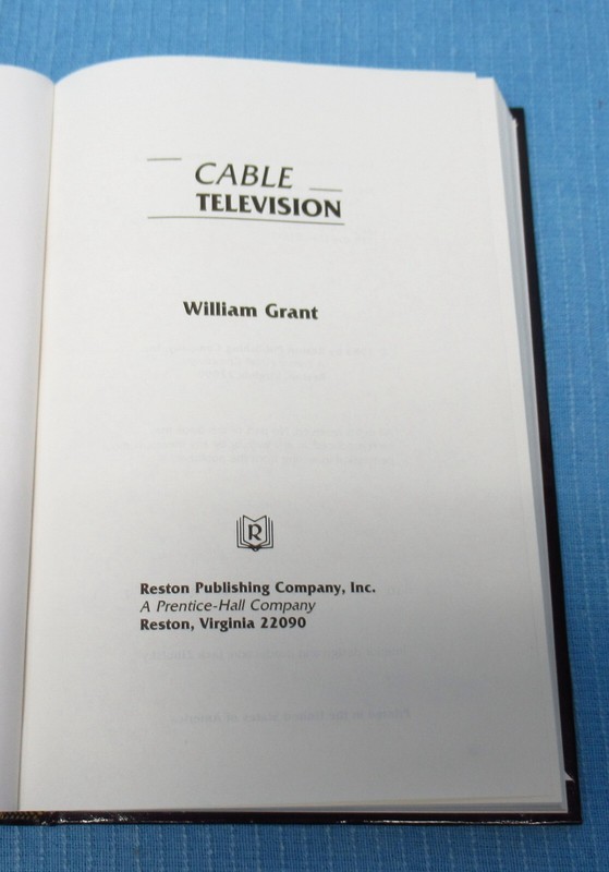 “Cable Television” by William Grant – 1983 – 362 Pages – Hardcover gallery