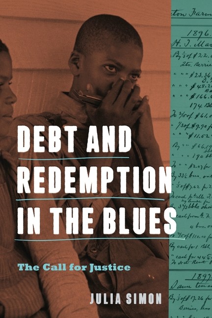 Debt And Redemption In The Blues: The Call For Justice