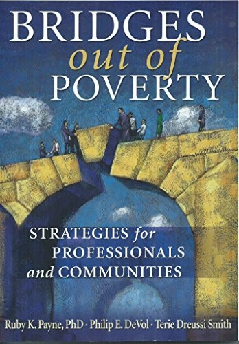 Bridges Out of Poverty: Strategies …, Terie Dreussi S