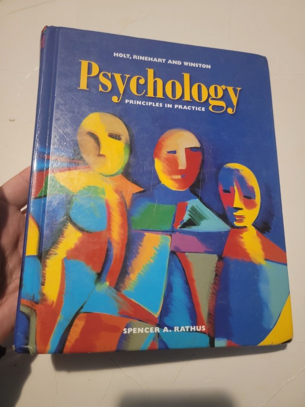 Psychology : Principles in Practice by Spencer A. Rathus (1999, Hardcover)