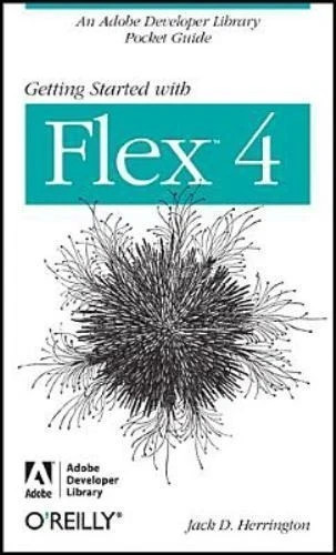 Getting Started with Flex 4
