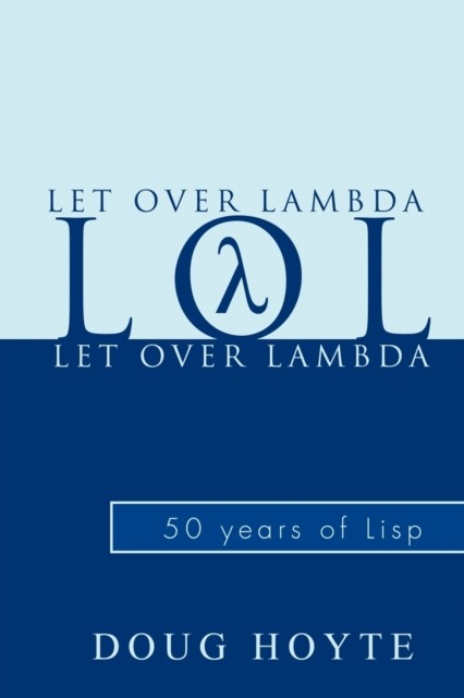 Hoyte - Let Over Lambda - New paperback or softback - X555z
