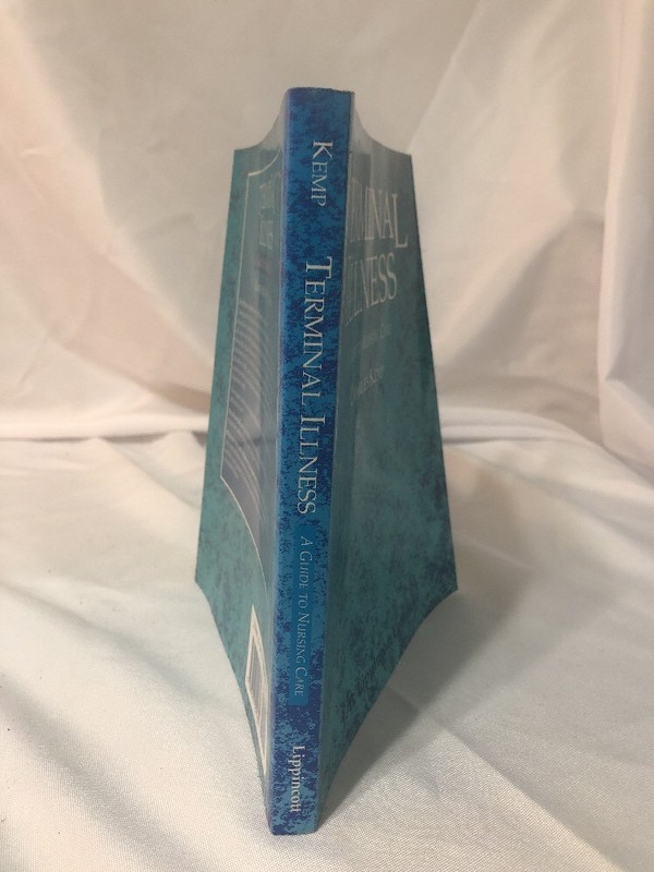 Terminal Illness: A Guide to Nursing Care, Charles E. Kemp, Signed gallery