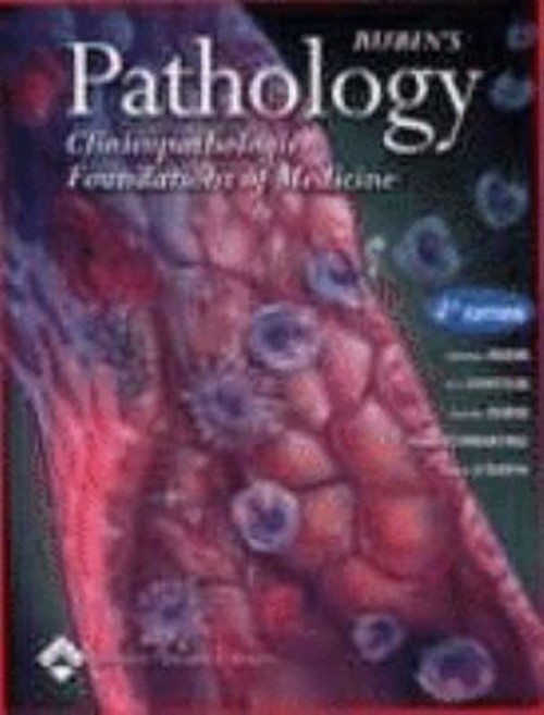 Rubin’s Pathology : Clinicopathologic Foundations of Medicine Hyb