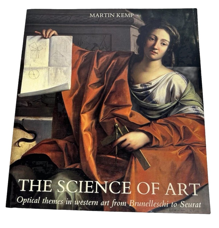 The Science of Art Book Optical Themes in Western Art by Martin Kemp 1992