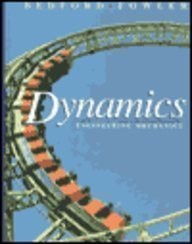 Engineering Mechanics: Dynamics - hardcover Bedford, Anthony;Fowler, Wallace