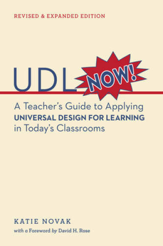 UDL Now!: A Teacher’s Guide to Applying Universal Design for Learnin – VERY GOOD