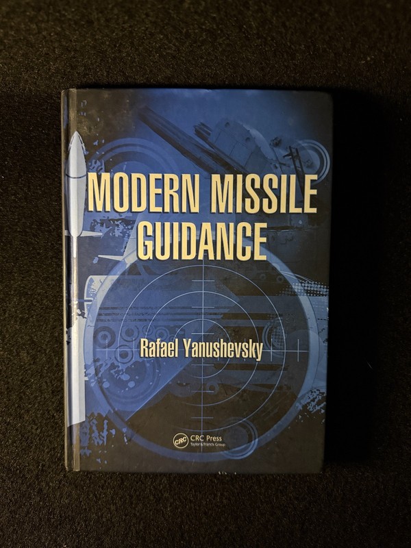 Modern Missile Guidance by Rafael Yanushevsky (2008, Hardcover)