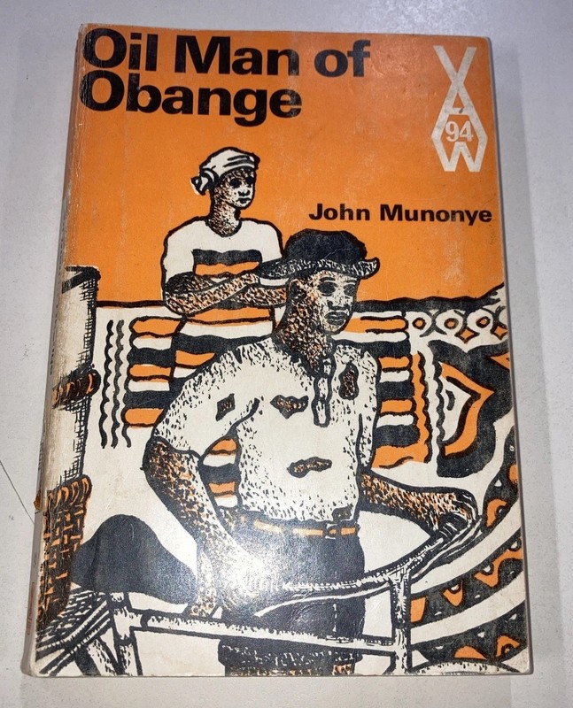 Oil Man of Obange SC John Munonye 1971 Heinemann Educational Books Ex Library