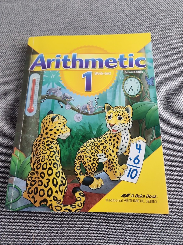 Abeka Arithmetic 1 work-text 2nd edition.