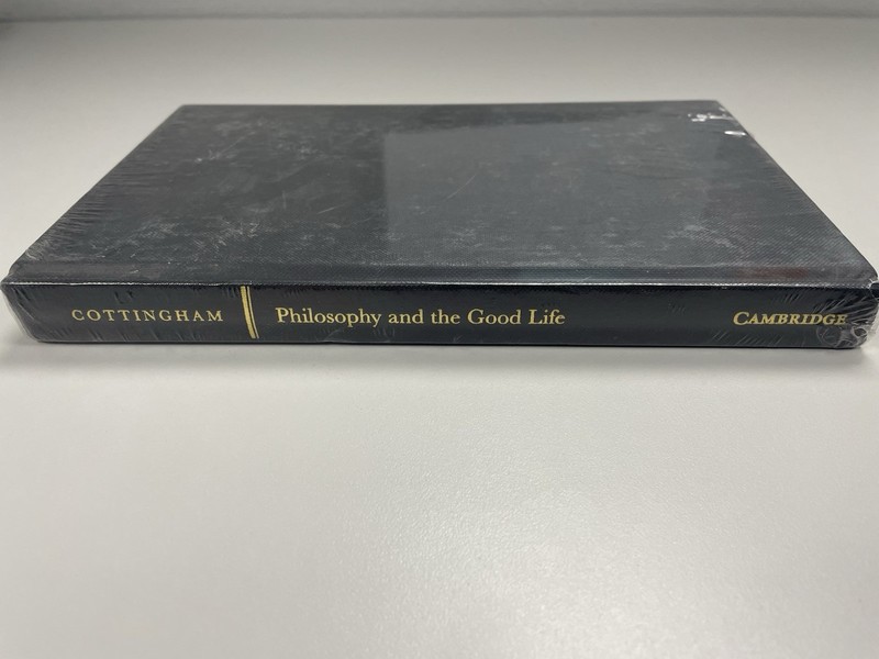 Philosophy and the Good Life: Reason and the Passions in Greek, Cartesian and Ps