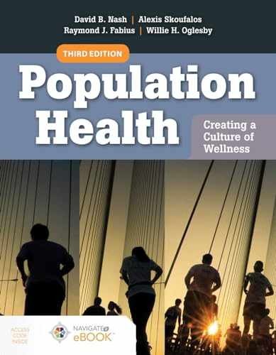 Population Health: Creating a - Paperback, by Nash David B.; - Very Good v
