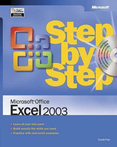 Microsofta Office Excela 2003 Step by Step by Frye, Curtis; Frye Curtis