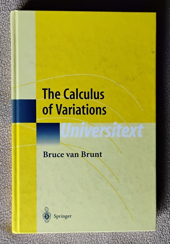 Calculus of Variations by Bruce Van Brunt (2003, Hardcover. Universitext Ser.)