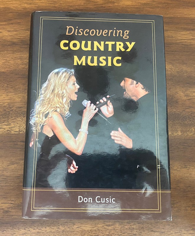 Discovering Country Music by Don Cusic (2008, Hardcover) FREE SHIPPING