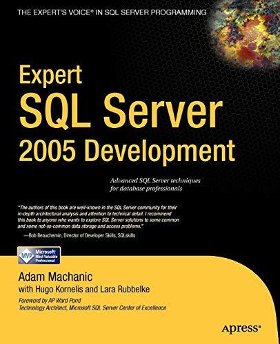 Expert SQL Server 2005 Development, Machanic 9781590597293 Fast Free Shipping-,