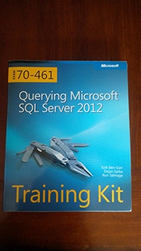 Training Kit (Exam 70–461) – Querying …, Talmage, Ron