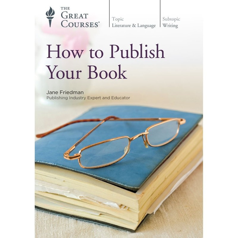 The Great Courses: How to Publish Your Book (DVD/Book) NEW
