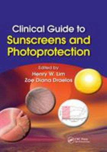 Clinical Guide to Sunscreens and Photoprotection, Paperback by Lim, Henry W. …