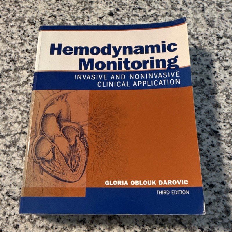 Hemodynamic Monitoring Third Edition by Gloria Oblouk Darovic, Paperback