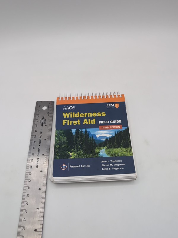 Wilderness First Aid Field Guide by Steve Thygerson, Alton Thygerson and Justin