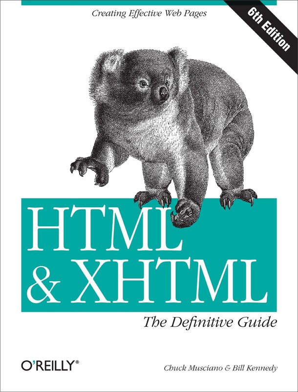 HTML & XHTML: The Definitive Guide (6th Edition) – paperback Musciano, Chuck…