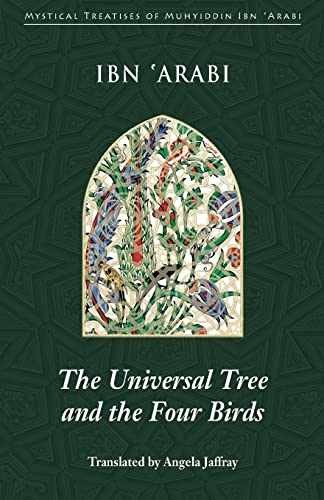 The Universal Tree and the Four – Paperback, by Ibn ‘Arabi Muhyiddin – Very Good