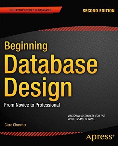 Beginning Database Design: From Nov…, Churcher, Clare