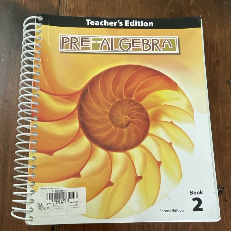 BJU Press Pre-Algebra Teacher’s Edition Book 2 2nd Ed Ring/Wire Bound 2015