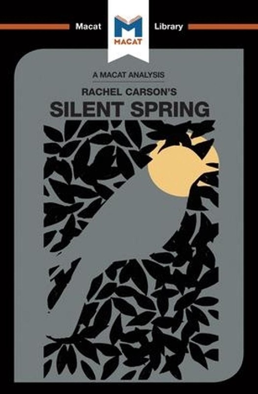 An Analysis of Rachel Carson’s Silent Spring by Nikki Springer (English) Paperba