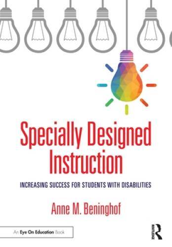 Specially Designed Instruction - Paperback By Beninghof, Anne M - GOOD