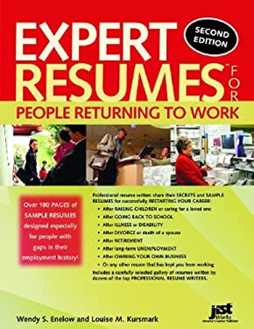Expert Resumes for People Returning to Work, Second Edition Paper