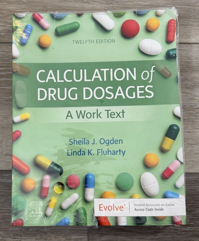 Calculation of Drug Dosages, 12th Edition Ogden Fluharty