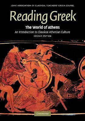 The World of Athens by Joint Association of Classical Teachers