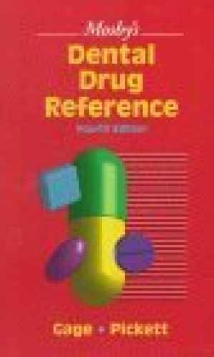Mosby’s Dental Drug Reference (Mosby’s – Paperback, by Tommy W. Gage – Very Good