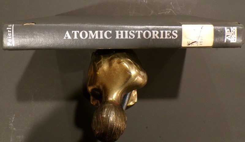 Atomic Histories Rudolf Peierls hardcover Great overview of the Scientists