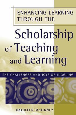 JB-Anker Ser.: Enhancing Learning Through the Scholarship of Teaching and...