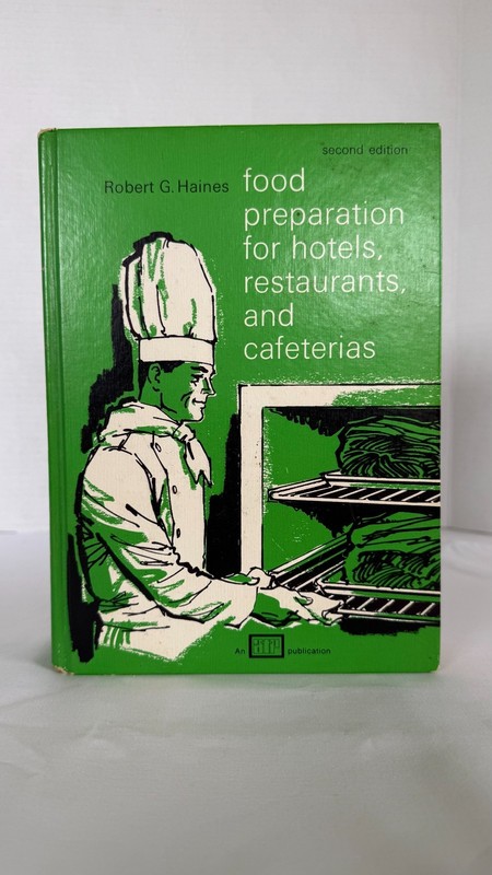 Food Preparation for Hotels, Restaurants and Cafeterias Hardcover