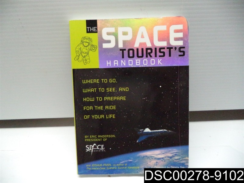 The Space Tourist’s Handbook by Eric Anderson, 1594740666