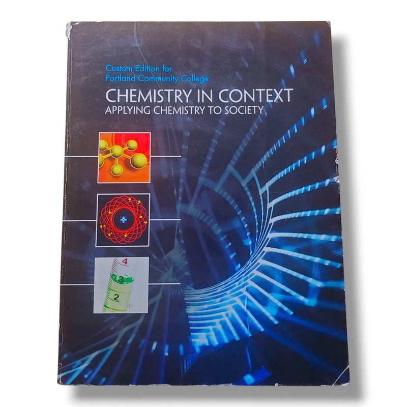 Chemistry in Context: Applying Chemistry to Society,» a custom edition textbook