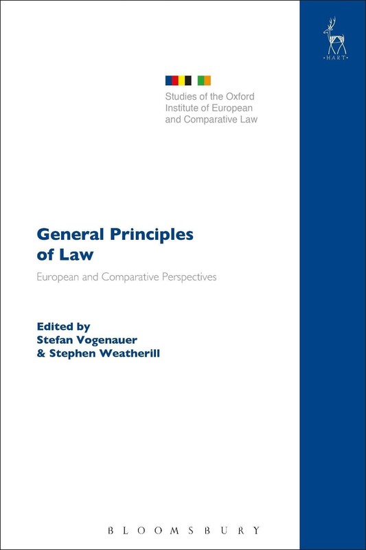 General Principles of Law: European and Comparative Perspectives by Professor St